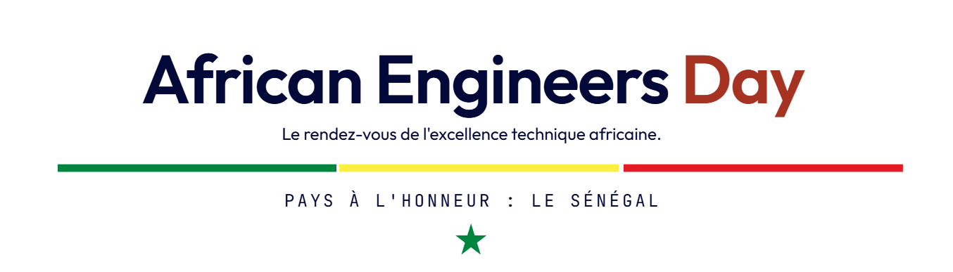 1ère édition d'African Engineers Day, « le rendez-vous de l'excellence technique africaine »
